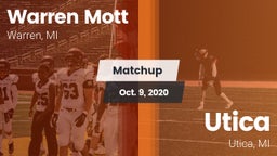 Matchup: Mott  vs. Utica  2020