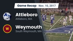 Recap: Attleboro  vs. Weymouth  2017