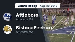 Recap: Attleboro  vs. Bishop Feehan  2018