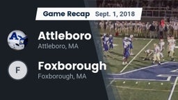 Recap: Attleboro  vs. Foxborough  2018