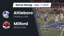 Recap: Attleboro  vs. Milford  2018