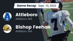 Recap: Attleboro  vs. Bishop Feehan  2023