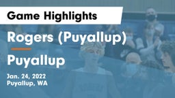Rogers  (Puyallup) vs Puyallup  Game Highlights - Jan. 24, 2022