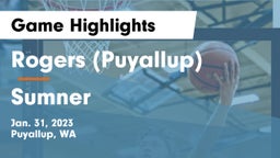 Rogers  (Puyallup) vs Sumner  Game Highlights - Jan. 31, 2023