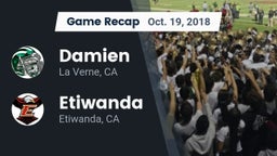Recap: Damien  vs. Etiwanda  2018