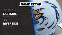 Recap: Eastside  vs. Riverside  2016