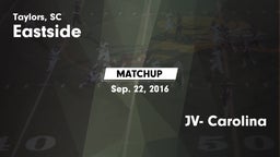 Matchup: Eastside  vs. JV- Carolina 2016