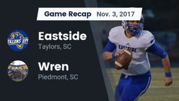 Recap: Eastside  vs. Wren  2017