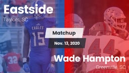 Matchup: Eastside  vs. Wade Hampton  2020