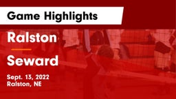 Ralston  vs Seward  Game Highlights - Sept. 13, 2022