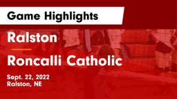 Ralston  vs Roncalli Catholic  Game Highlights - Sept. 22, 2022