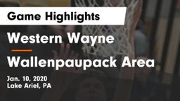 Western Wayne  vs Wallenpaupack Area  Game Highlights - Jan. 10, 2020