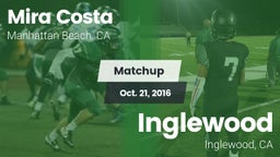 Matchup: Mira Costa High vs. Inglewood  2016