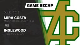 Recap: Mira Costa  vs. Inglewood  2016