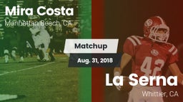 Matchup: Mira Costa High vs. La Serna  2018