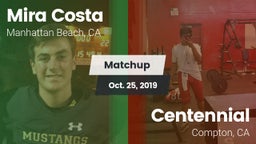 Matchup: Mira Costa High vs. Centennial  2019