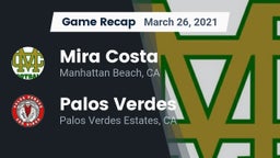 Recap: Mira Costa  vs. Palos Verdes  2021
