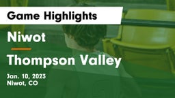 Niwot  vs Thompson Valley  Game Highlights - Jan. 10, 2023