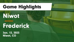 Niwot  vs Frederick  Game Highlights - Jan. 12, 2023