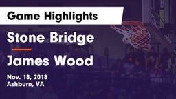 Stone Bridge  vs James Wood  Game Highlights - Nov. 18, 2018