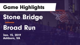 Stone Bridge  vs Broad Run  Game Highlights - Jan. 15, 2019