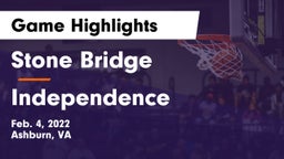 Stone Bridge  vs Independence  Game Highlights - Feb. 4, 2022
