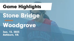 Stone Bridge  vs Woodgrove  Game Highlights - Jan. 13, 2023