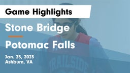 Stone Bridge  vs Potomac Falls  Game Highlights - Jan. 25, 2023