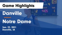 Danville  vs Notre Dame  Game Highlights - Jan. 22, 2021
