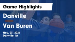 Danville  vs Van Buren  Game Highlights - Nov. 23, 2021