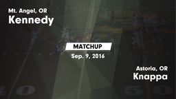Matchup: Kennedy  vs. Knappa  2016