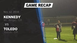 Recap: Kennedy  vs. Toledo  2016