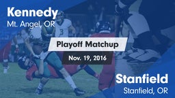 Matchup: Kennedy  vs. Stanfield  2016