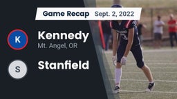 Recap: Kennedy  vs. Stanfield 2022