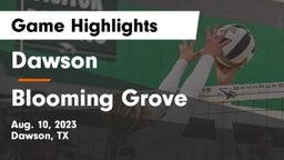 Dawson  vs Blooming Grove  Game Highlights - Aug. 10, 2023
