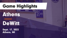 Athens  vs DeWitt  Game Highlights - Sept. 17, 2022