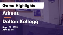 Athens  vs Delton Kellogg Game Highlights - Sept. 30, 2023