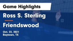 Ross S. Sterling  vs Friendswood  Game Highlights - Oct. 22, 2021
