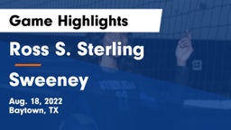 Ross S. Sterling  vs Sweeney Game Highlights - Aug. 18, 2022