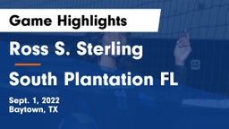 Ross S. Sterling  vs South Plantation FL Game Highlights - Sept. 1, 2022