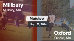 Matchup: Millbury  vs. Oxford  2016