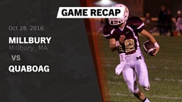 Recap: Millbury  vs. Quaboag  2016