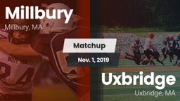 Matchup: Millbury  vs. Uxbridge  2019