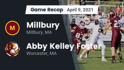 Recap: Millbury  vs. Abby Kelley Foster 2021