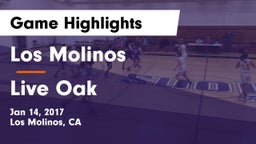 Los Molinos  vs Live Oak Game Highlights - Jan 14, 2017