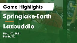 Springlake-Earth  vs Lazbuddie  Game Highlights - Dec. 17, 2021