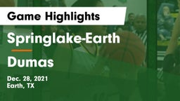 Springlake-Earth  vs Dumas  Game Highlights - Dec. 28, 2021
