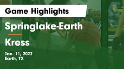 Springlake-Earth  vs Kress  Game Highlights - Jan. 11, 2022