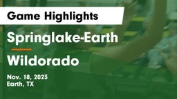 Springlake-Earth  vs Wildorado  Game Highlights - Nov. 18, 2023
