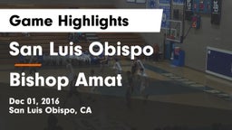 San Luis Obispo  vs Bishop Amat  Game Highlights - Dec 01, 2016